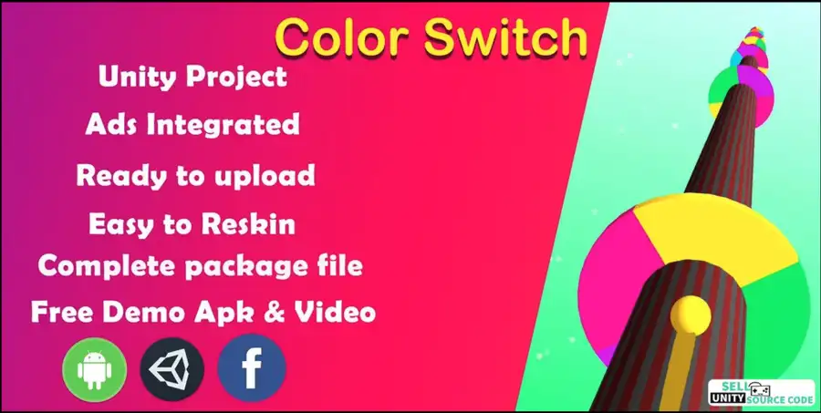 🌈 Color Switch – Complete Unity Source Code | SellUnitySourceCode.com