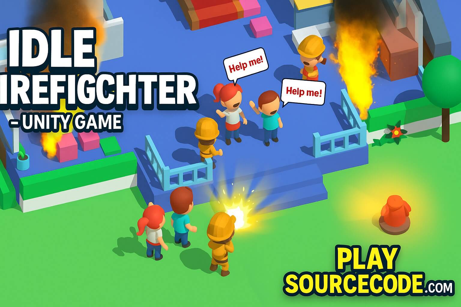 Idle Firefighter Unity Code