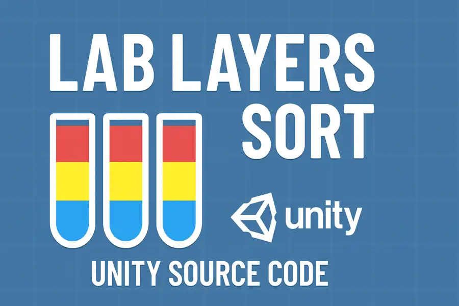 Lab Layers Sort – Unity Source Code