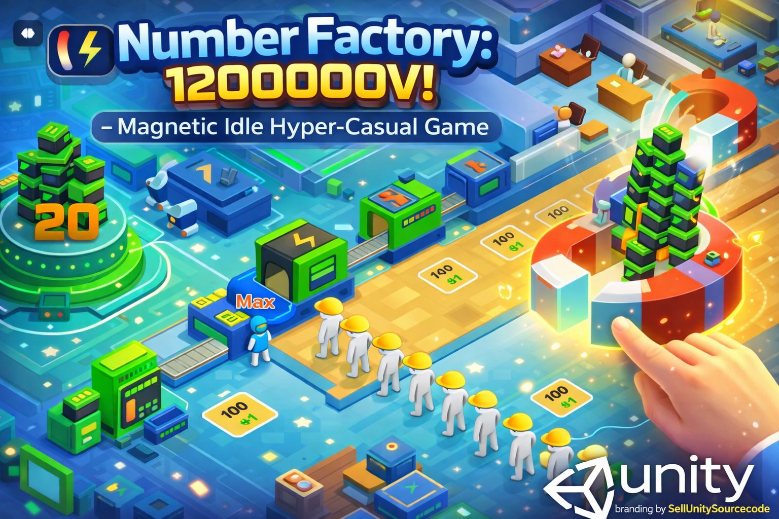 🔢⚡ Number Factory: 1200000V! – Magnetic Idle Hyper-Casual Game (SellUnitySourceCode)