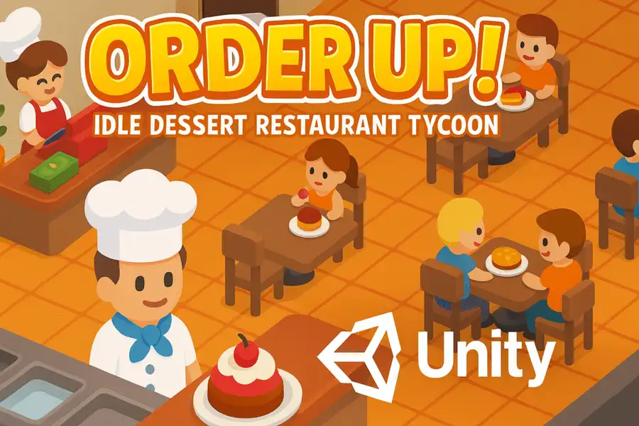 Order Up! – Idle Dessert Restaurant Tycoon SellUnitySourceCode