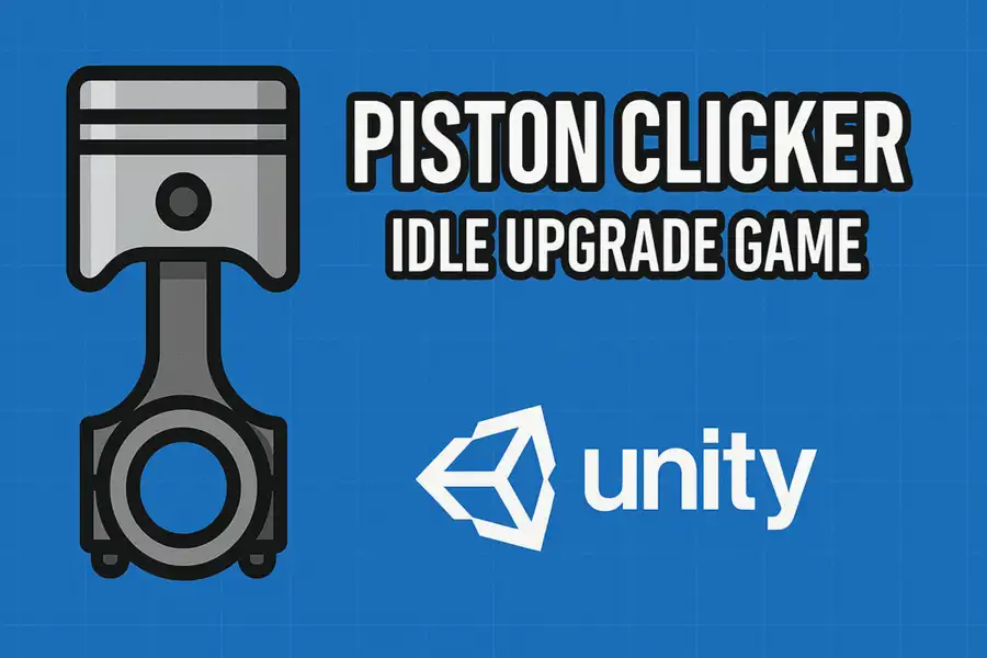 Piston Clicker | Idle Upgrade Game SellUnitySourceCode