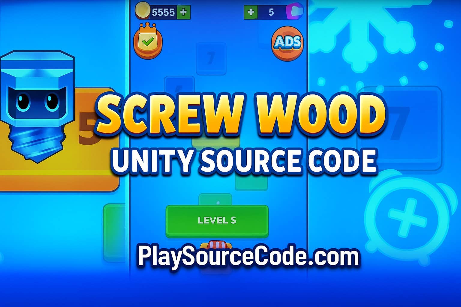 Screw Wood Unity Source Code
