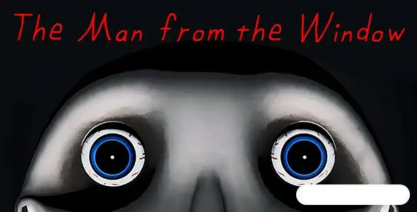 The Man From The Window | SellUnitySourceCode